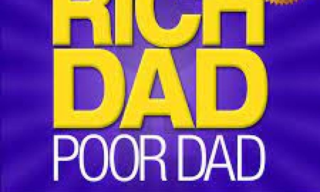 Ten Key Takeaways From Rich Dad To Poor Dad