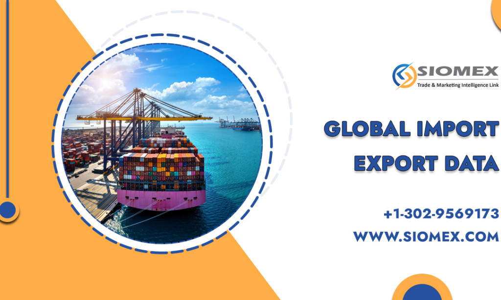 Future Trends in Global Import and Export Markets