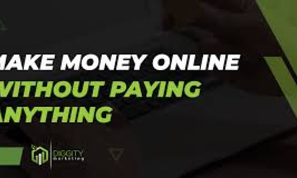 How I Started Making Money Online Without Paying Any Fee