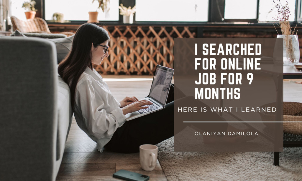 I Searched for Online Jobs for 9 Months – Here’s What I Learned