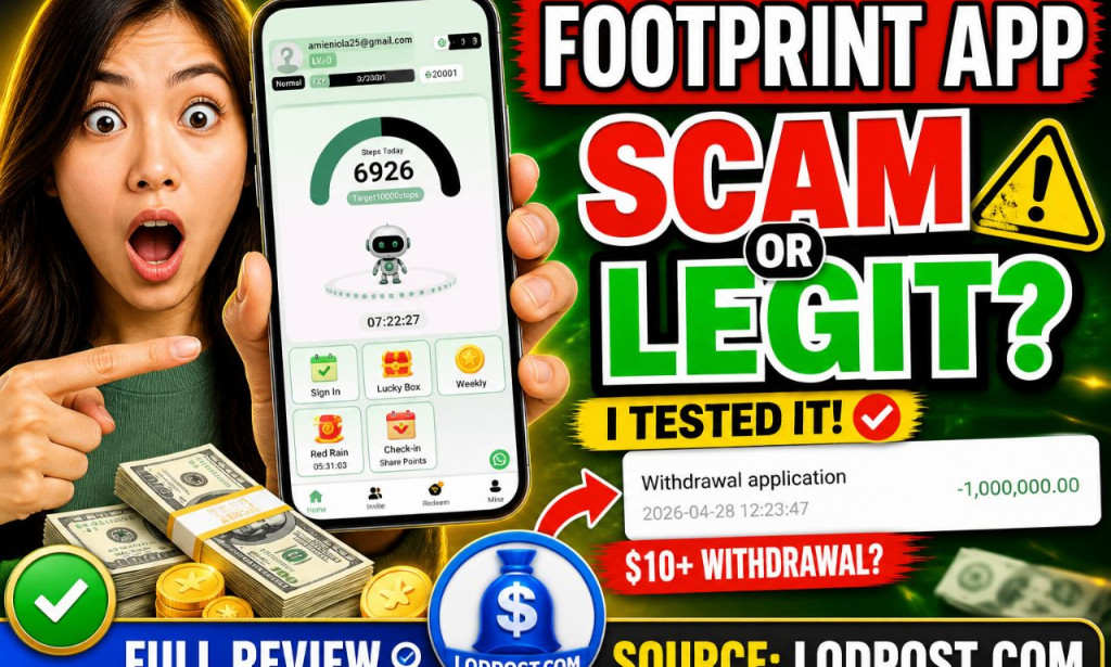 Footprint App Review 2026 – Scam or Legit Walk to Earn?